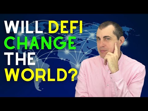 Will Defi Change the World?
