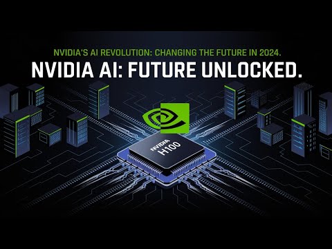 NVIDIA’s AI Revolution: How It’s Changing the Future of Technology in 2024