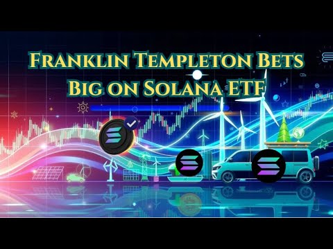 Franklin Templeton Bets Big on Solana A New Era for Crypto ETFs Beyond Bitcoin #Solana ETF